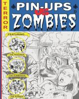 Brewtanius Ink Presents: Pin-Ups vs Zombies 1974682331 Book Cover