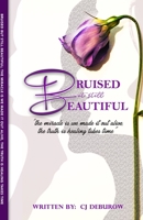Bruised but still Beautiful B086Y5NPMJ Book Cover