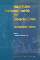 Small States Inside and Outside the European Union Interests and Policies 1441950605 Book Cover