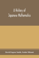 A history of Japanese mathematics 9353975336 Book Cover