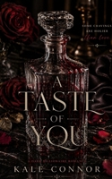 A Taste of You: A Dark Billionaire Romanace B0GYLFMD4Y Book Cover
