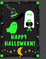 Happy Halloween!: Halloween exercise books for kids coloring book for adults death B08WZJK3HL Book Cover