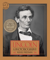 Lincoln: A Photobiography 059042145X Book Cover