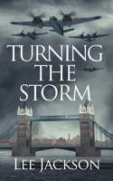 Turning the Storm 1648754791 Book Cover