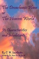 Devachanic Plane or The Heaven World B099C8S7QD Book Cover