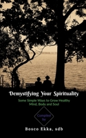 Demystifying Your Spirituality B09ZBDXVYV Book Cover