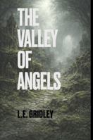 The Valley of Angels 0984771891 Book Cover
