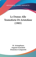 Le Donne Alle Tesmoforie Di Aristofane 1167518896 Book Cover