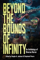 Beyond the Bounds of Infinity 1947879715 Book Cover