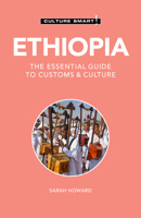 Ethiopia - Culture Smart!: The Essential Guide to Customs & Culture 1857334949 Book Cover