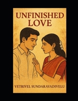 Unfinished Love B0F4WKN8HG Book Cover