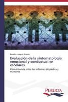 Evaluacion de La Sintomatologia Emocional y Conductual En Escolares 3639550633 Book Cover