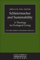 Schleiermacher and Sustainability 0664263577 Book Cover