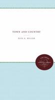 Town and Country 1469609436 Book Cover