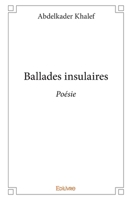 Ballades insulaires (French Edition) 2414149663 Book Cover