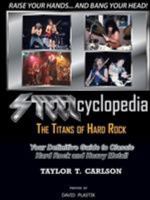 STEELcyclopedia - The Titans of Hard Rock 1304800768 Book Cover