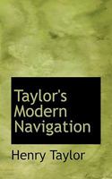 Taylor's Modern Navigation B0BN4SHFTW Book Cover