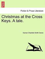 Christmas at the Cross Keys 124119128X Book Cover