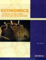 Economics: In Terms of the Good, the Bad and the Economist 187665922X Book Cover