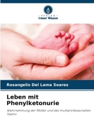 Leben mit Phenylketonurie (German Edition) 6208052610 Book Cover
