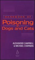 Handbook of Poisoning in Dogs and Cats 0632050292 Book Cover