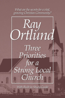 Three Priorities for a Strong Local Church 0849931010 Book Cover