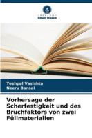 Vorhersage der Scherfestigkeit und des Bruchfaktors von zwei Füllmaterialien (German Edition) 6207827252 Book Cover