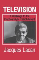 Television: A Challenge to the Psychoanalytic Establishment 0393335674 Book Cover