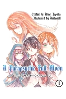 A Parapsychic Full Moon 1543964729 Book Cover