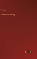 The Service of Song 3368849220 Book Cover