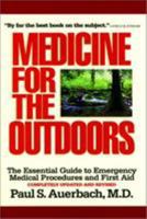 Medicine for the Outdoors: A Guide to Emergency Medical Procedures and First Aid 1585747882 Book Cover