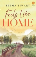 Feels Like Home 819898464X Book Cover
