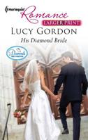 His Diamond Bride 0373177070 Book Cover