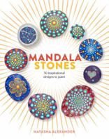 Mandala Stones: 50 Inspirational Designs to Paint 1250134749 Book Cover