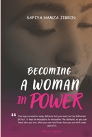 Becoming a Woman In-Power B0DVZ8HLRD Book Cover