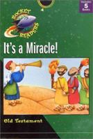 It's a Miracle: Old Testament (Rocket Readers, Set 6) 0781438608 Book Cover