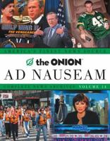 The Onion Ad Nauseam: Complete News Archives Volume 14 140004961X Book Cover