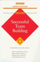 Successful Teambuilding (Barron's Business Success Series) 0764100734 Book Cover