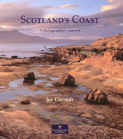 Scotland's Coast: A Photographer's Journey 1845130790 Book Cover