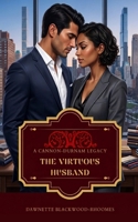 The Virtuous Husband 1518607322 Book Cover
