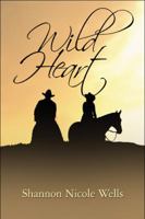 Wild Heart 1608132447 Book Cover