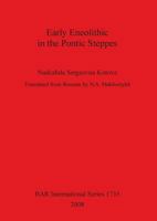 Early Neolithic in the Pontic Steppes 1407302078 Book Cover