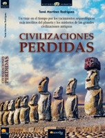 Civilizaciones Perdidas 8499675859 Book Cover