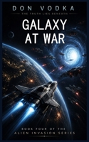 Galaxy at War: Book 4 B0BSDBPLWF Book Cover