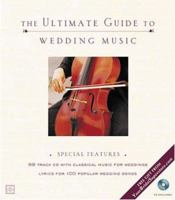 The Ultimate Guide To Wedding Music 1887169237 Book Cover