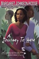 A Journey To Here 1575669188 Book Cover