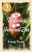 The Testicles OF General Zia 1916411606 Book Cover