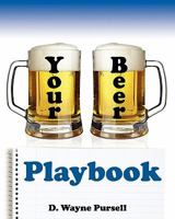 Your Beer Playbook 1456510452 Book Cover