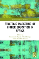 Strategic Marketing of Higher Education in Africa 1032175591 Book Cover