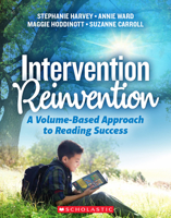 Intervention Reinvention: A Volume-Based Approach to Reading Success 1338740202 Book Cover
